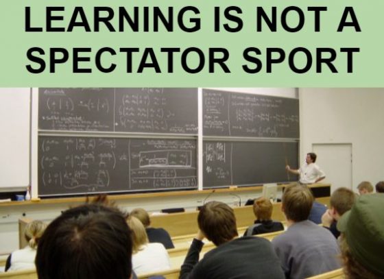 learning is not a spectator sport.PNG